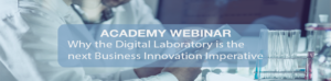 why digital laboratory is the next business innovation imperative