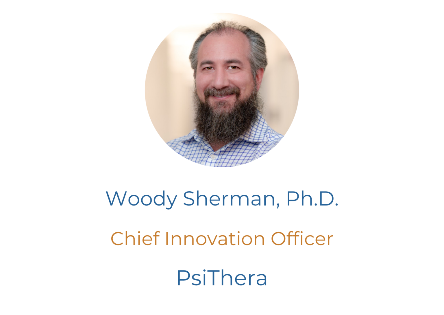 Woody Sherman, Ph.D. PLA USA